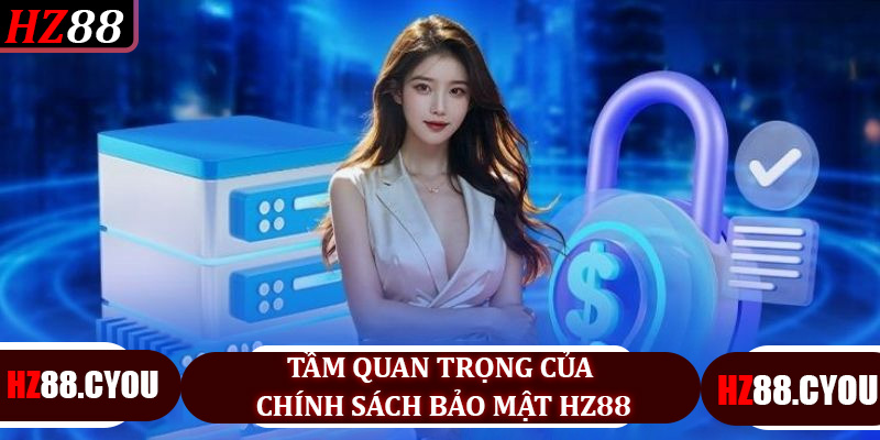 Chính Sách Bảo Mật HZ88 - Đảm Bảo An Toàn Thông Tin Người Chơi - hz88.cyou - TERAJO.LIVE