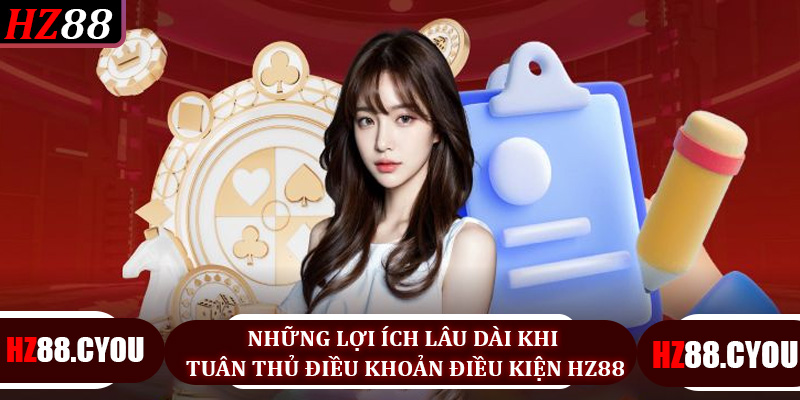 Điều Khoản Điều Kiện HZ88: Bí Quyết Cá Cược Minh Bạch Và An Toàn - hz88.cyou - TERAJO.LIVE