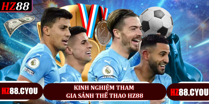 Thể Thao HZ88 - Trải Nghiệm Cá Cược Đỉnh Cao Và Siêu Hấp Dẫn Năm 2026 - hz88.cyou - TERAJO.LIVE