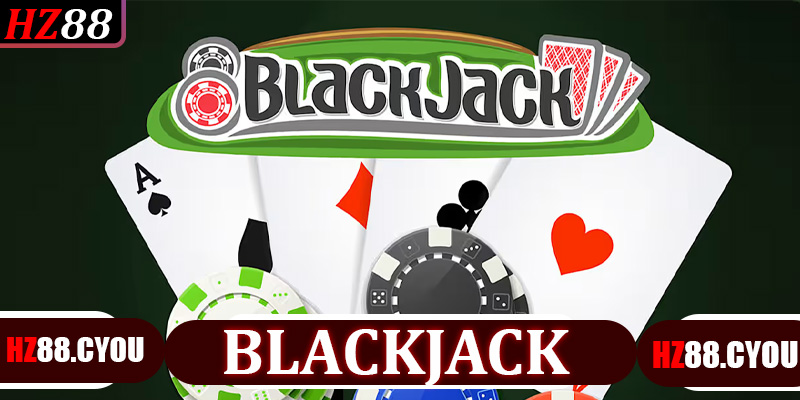 Khám Phá Thế Giới Blackjack Tại HZ88 - Trải Nghiệm Đỉnh Cao Cho Người Chơi 2026 - hz88.cyou - TERAJO.LIVE