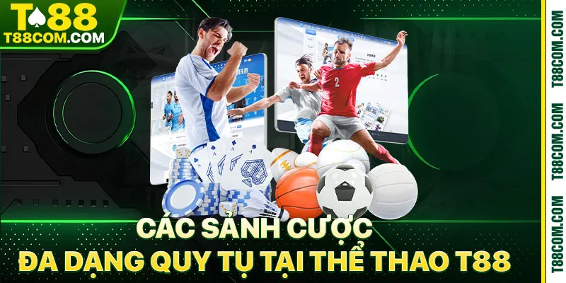 Thể Thao T88 – Quy Tụ Các Giải Đấu Đẳng Cấp Toàn Cầu - TERAJO.LIVE