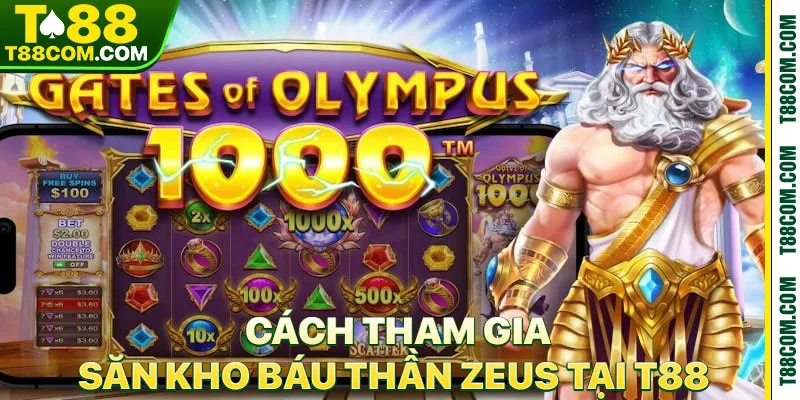 Nổ Hũ Kho Báu Thần Zeus – Chinh Phục Đỉnh Olympus Tại T88 - TERAJO.LIVE