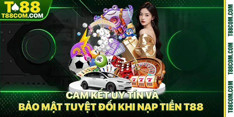 Nạp Tiền T88 – Khẳng Định Uy Tín, Tốc Độ Dẫn Đầu 2026 - TERAJO.LIVE