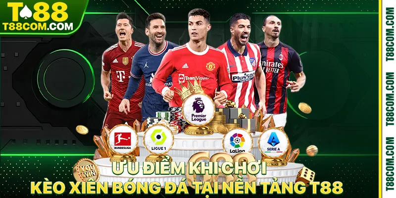 Kèo Xiên Bóng Đá T88 – Bí Quyết Nhân Bội Lợi Nhuận Khủng - TERAJO.LIVE