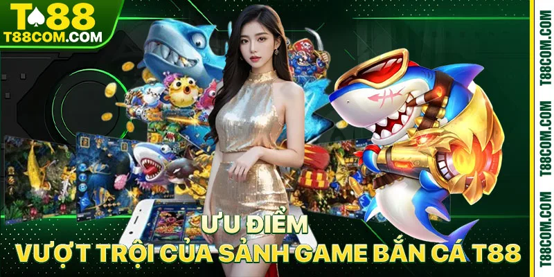 Bắn Cá T88 – Sảnh Game Đổi Thưởng Đẳng Cấp Nhất 2026 - TERAJO.LIVE