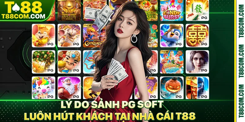 Nổ Hũ PG T88 Bí Quyết Săn Jackpot Khủng Từ Sảnh PG Soft - TERAJO.LIVE