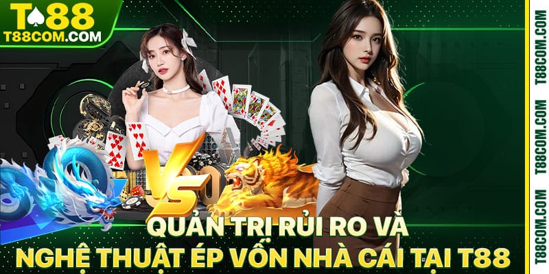 Long Hổ Casino T88 Bí Quyết Bắt Cầu Bệt Húp Tiền Nhà Cái - TERAJO.LIVE